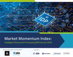 2025 Market Momentum Index Intelligent Document Processing (IDP) Survey 2025-images-0