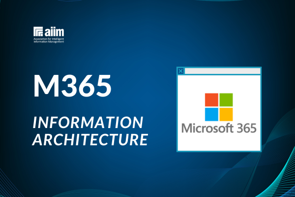Microsoft 365 Information Architecture